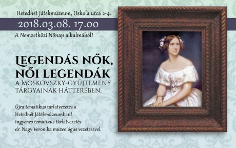 Tematikus tárlatvezetéssel vár nőnap alkalmából a Hetedhét Játékmúzeum